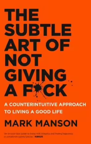 the subtle art of not giving a fck book